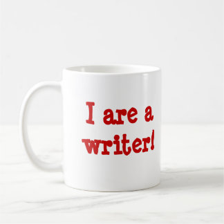 I are a writer! coffee mug