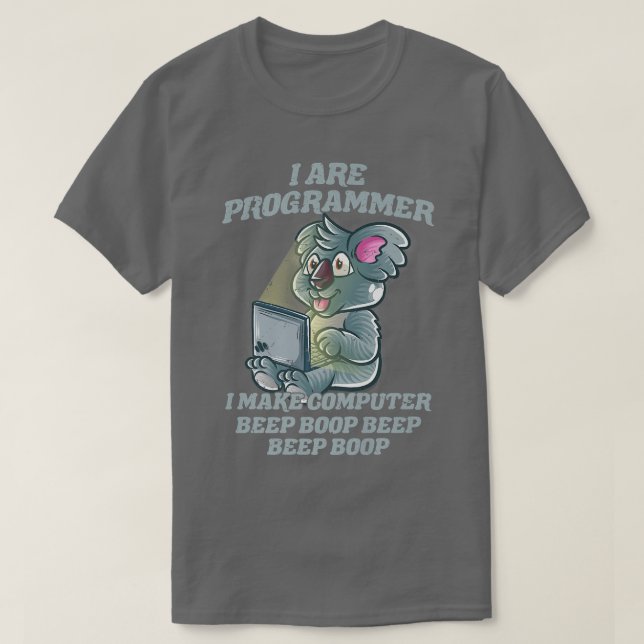 I Are Programmer Introvert IT Nerd Koala Bear Geek T-Shirt (Design Front)