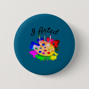 I Arted Funny Artist Palette Brushes 2 Inch Round Button