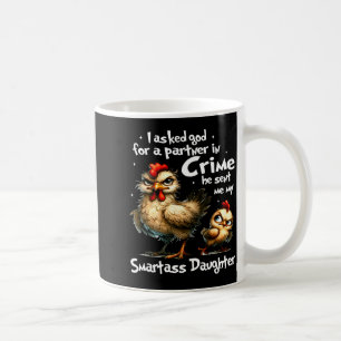 I Asked God For A Partner In Crime Cute Funny Chic Coffee Mug