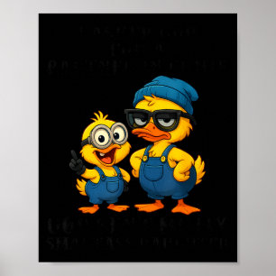 I Asked God For A Partner In Crime He Sent Me My S Poster