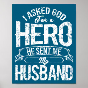 I Asked God Hero He Sent Poster