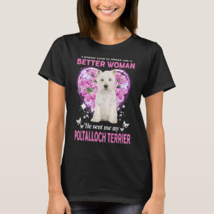I Asked God To Make Me A Better Woman He Sent Me M T-Shirt