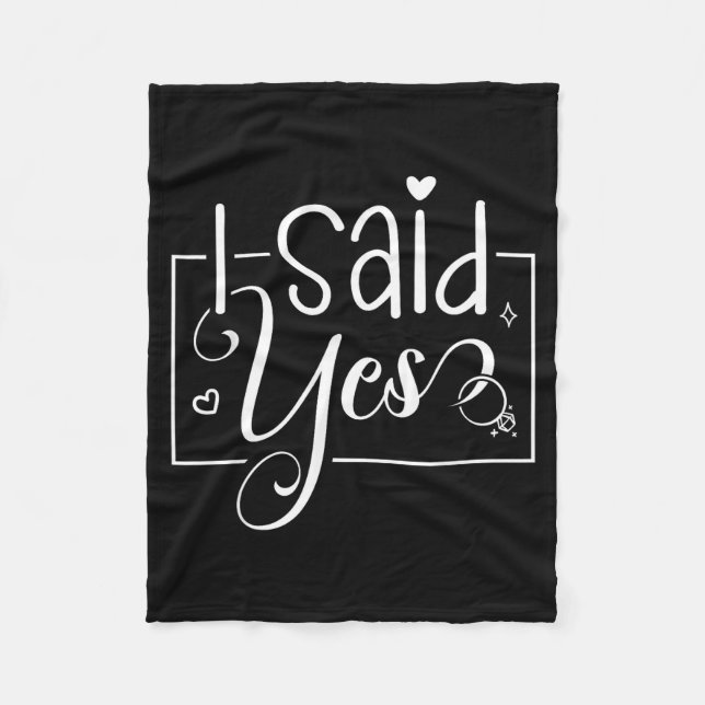 I Asked I Said Yes Engagement Reveal Announcement  Fleece Blanket (Front)