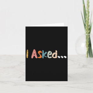 I Asked Wedding Groom Fiance Future Mr Engaged Eng Card