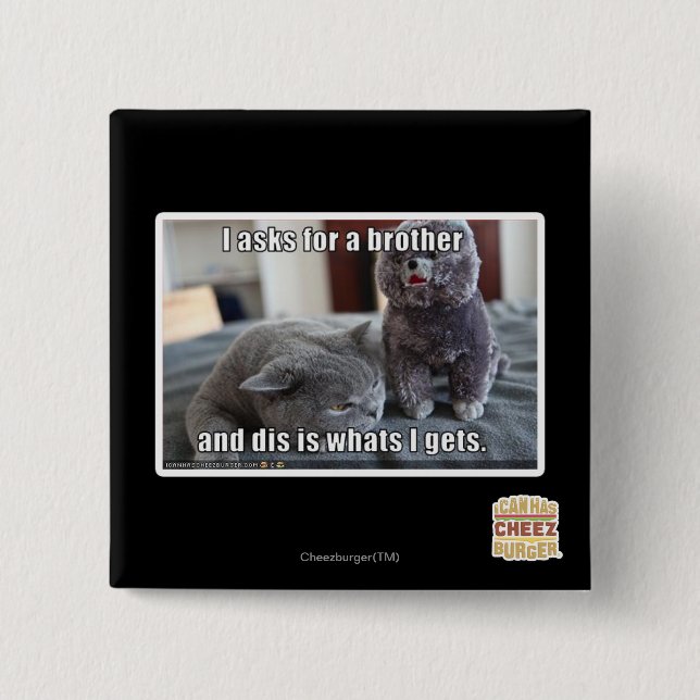 I asks for a brother 2 inch square button (Front)