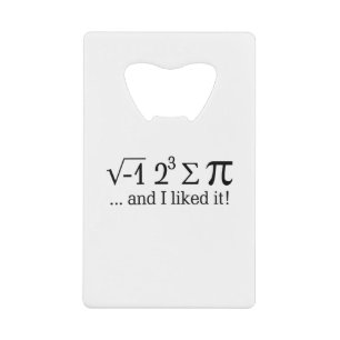 I ate some pie and I liked it Typography Wallet Bottle Opener