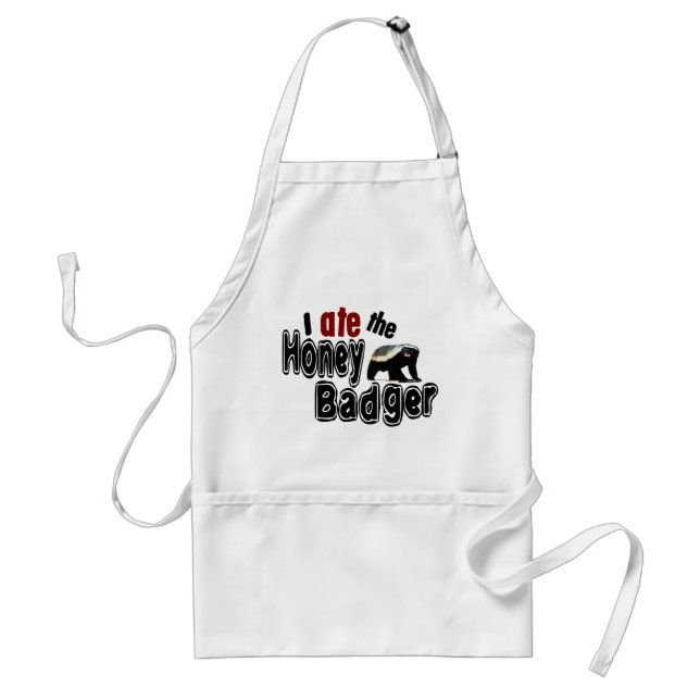 I ATE the Honey Badger Standard Apron (Front)