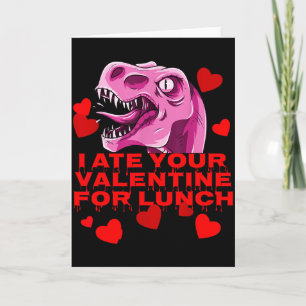I Ate Your Valentine For Lunch Pink Dinosaur Cute Card