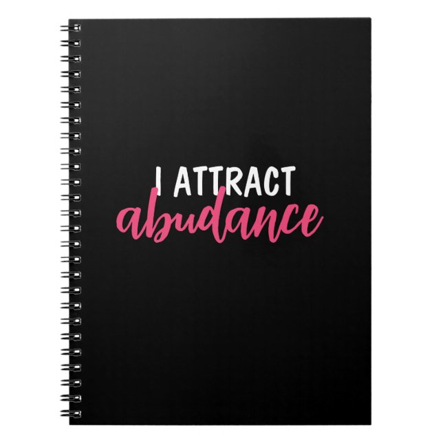I attract Abundance Affirmation Notebook (Front)