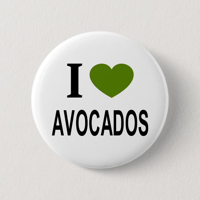 I ❤️ AVOCADOS with green heart 2 Inch Round Button (Front)