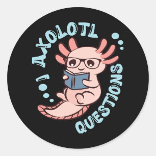 I Axolotl Questions Classic Round Sticker