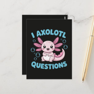 I Axolotl Questions Postcard