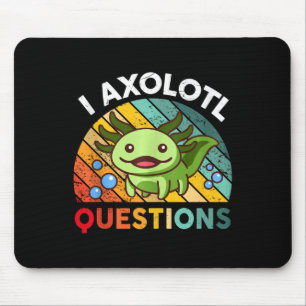 I Axolotl Questions Retro Girls Boys Kids Cute Axo Mouse Pad