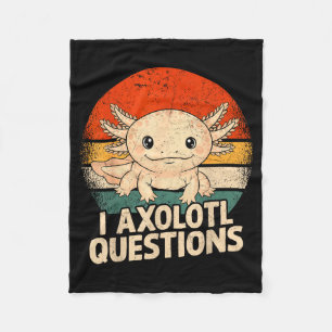 I Axolotl Questions Shirt Adults Youth Kids Retro Fleece Blanket