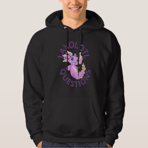 I Axolotl questions shirt,Cute Axolotl T-Shirt,Ret Hoodie
