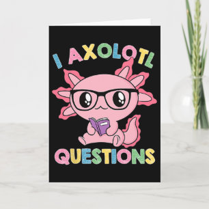 I Axolotl Questions Shirt Kids Axolotl Christmas 2 Card