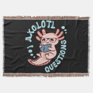 I Axolotl Questions Throw Blanket
