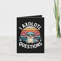 I Axolotl Questions Tote