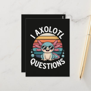 I Axolotl Questions Tote Postcard