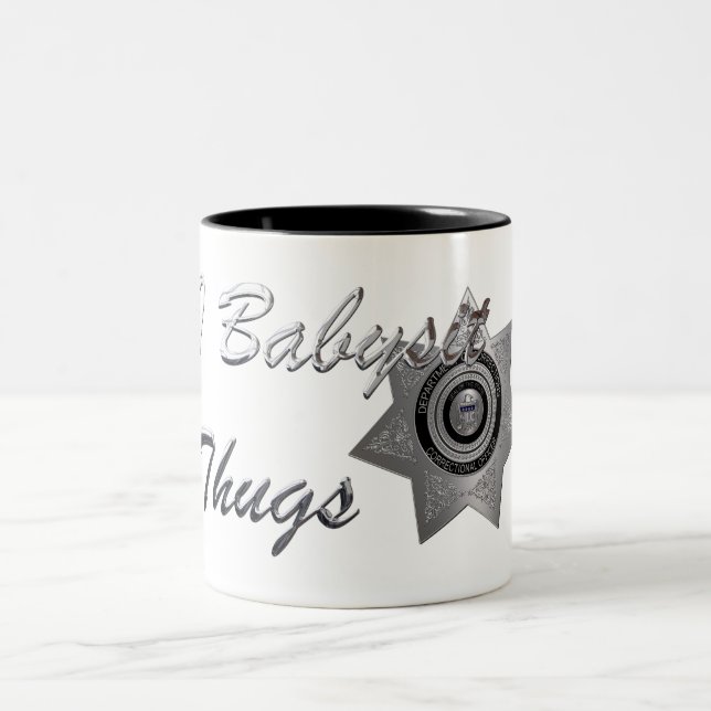 I Babysit Thugs-C.O. Officers Mug, Silver Two-Tone Coffee Mug (Center)