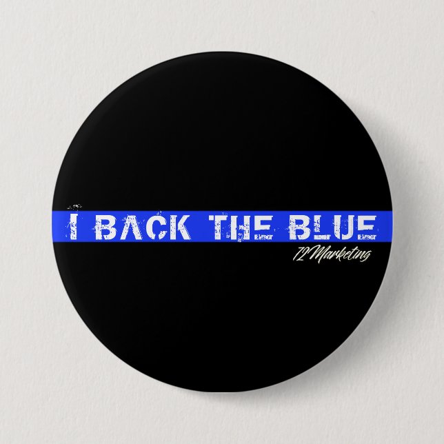 I back the blue police cops button (Front)