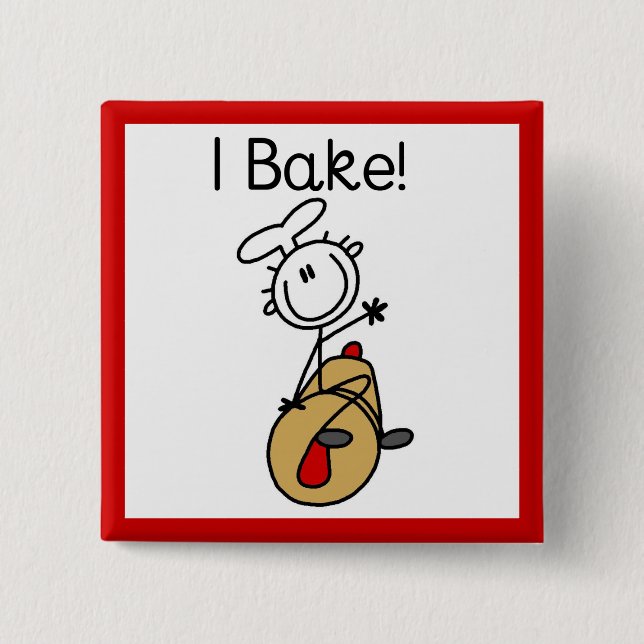 I Bake 2 Inch Square Button (Front)