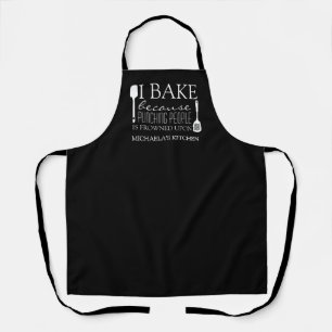 I Bake Because Punching People Frowned Upon Name Apron