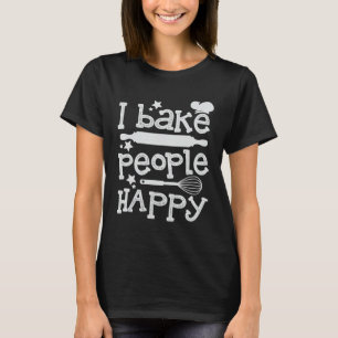 I Bake People Happy Chef Hat Baker Baking Retro Ba T-Shirt