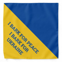 I Bark for Peace, I Bark for Ukraine Dog Bandana