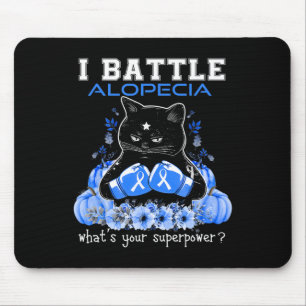 I Battle Alopecia Awareness Fun Cat Mouse Pad