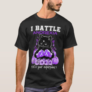 I Battle Anorexia Awareness  Cat T-Shirt