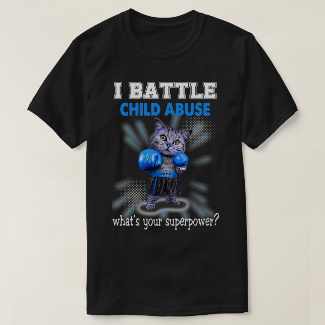 I Battle Child Abuse Awareness  T-Shirt (Design Front)