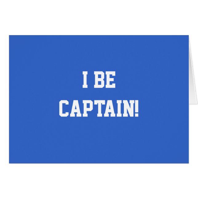 I Be Captain. Blue and White. Custom (Front Horizontal)
