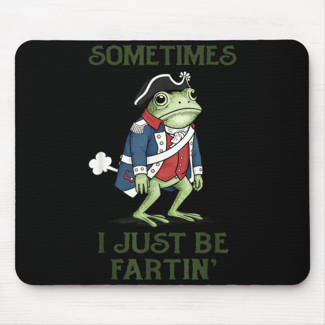 I be farting graphic 4th of july funny frog  mouse pad (Front)