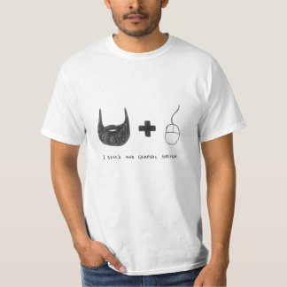 "I Beard and Graphic Design" T-shirt