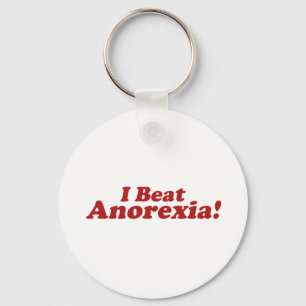 I Beat Anorexia! Keychain