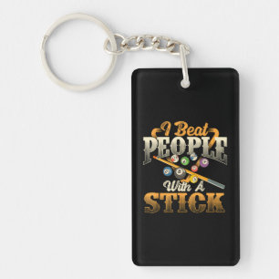 I Beat People With A Stick Billiards 8 Ball Pool Keychain