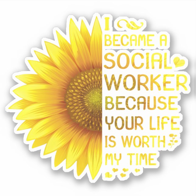 I Became A Social Worker (Front)