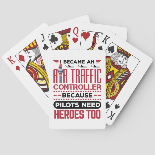 I Became an Air Traffic Controller Funny Heroes Playing Cards (Back)
