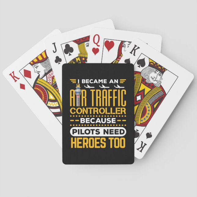 I Became an Air Traffic Controller Heroes Playing Cards (Back)