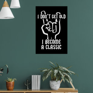 I become a classic poster