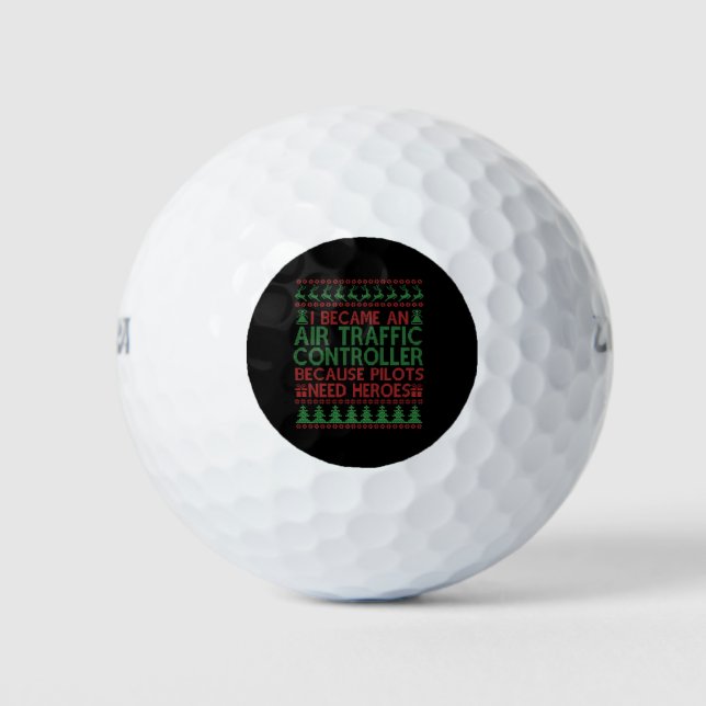 I Become an Air Traffic Controller Christmas Gift Golf Balls (Front)