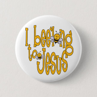 I Bee'long to Jesus 2 Inch Round Button