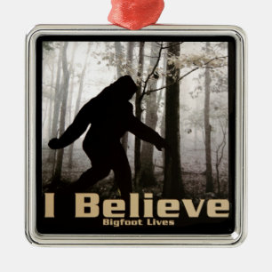 I Believe Bigfoot Lives Metal Ornament