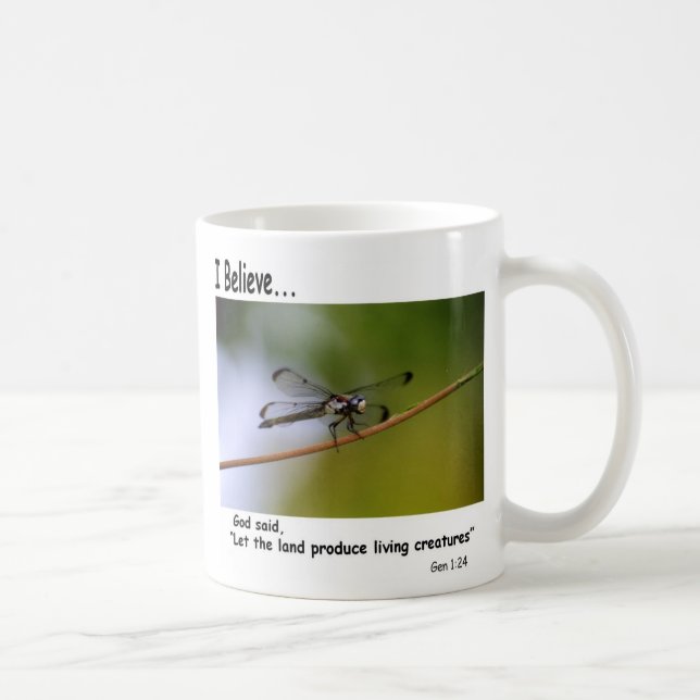 I Believe Coffee Mug With Dragonfly (Right)
