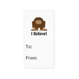 I Believe! Cute bigfoot Label