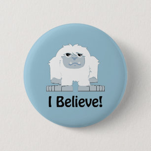 I Believe! Cute Yeti 2 Inch Round Button