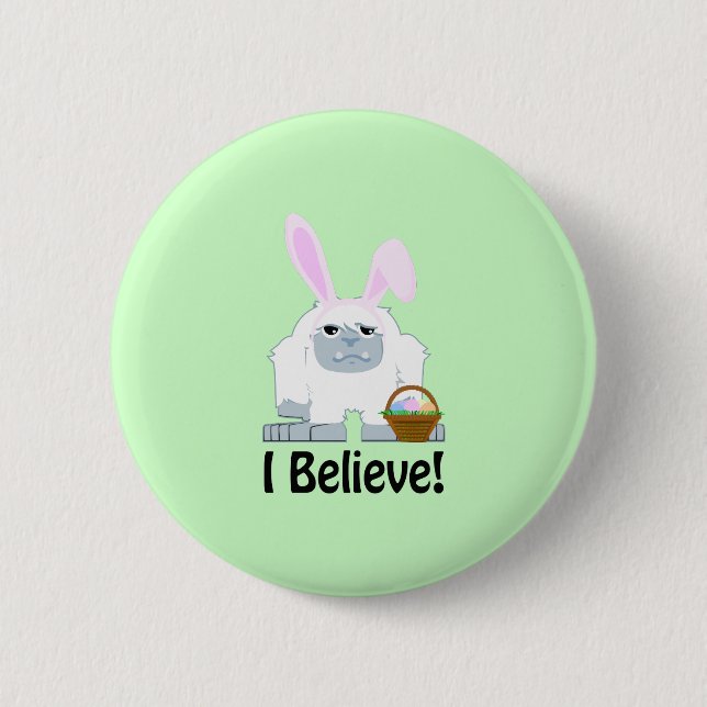 I Believe! Easter Yeti 2 Inch Round Button (Front)