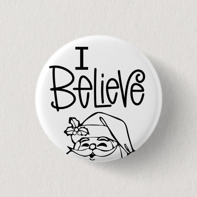 I Believe Father Christmas Peeping Santa 1 Inch Round Button (Front)